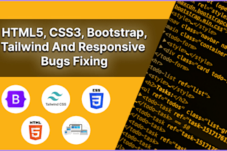 fix HTML5, css3, bootstrap, tailwind and responsive bugs