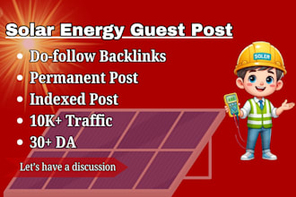 publish article on solar blog, solar guest post with dofollow backlinks