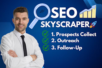 do premium skyscraper link building with outreach and followups