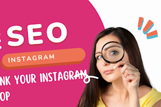 do SEO for your online shop instagram, tik tok facebook, shopify