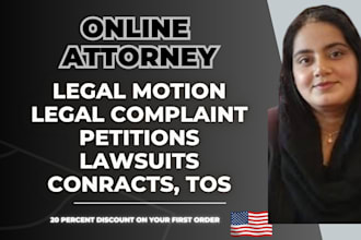 be your lawyer for legal motions, legal complaints, lawsuits, petitions, USA