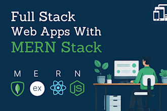 create full stack web apps with mern stack