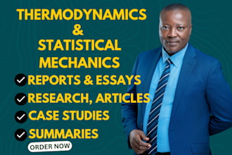 write a research report on thermodynamics and statistical mechanics