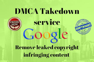 remove your online leaked content from google search under dmca takedown notice