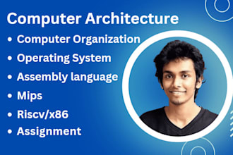 do computer architecture, operating system, assembly language mips, riscv, x86
