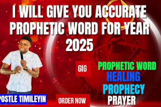 give you prophetic word for this year 2025