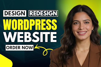 build wordpress website development, clone, design, redesign wordpress website
