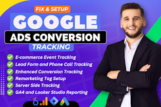 setup google ads conversion tracking, dynamic remarketing and ga4 setup via GTM