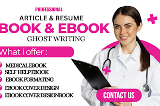 ghostwrite ebook for medical fitness self help and article writing