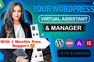 be your fastest wordpress virtual assistant or  woocommerce manager