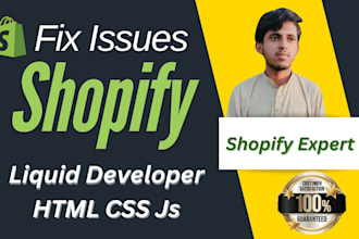 edit your shopify theme code,will fix html css bugs,adds  custom liquid section