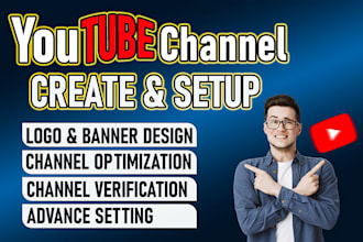create and setup youtube channel with logo banner