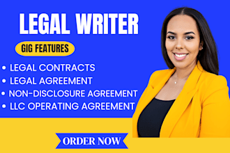 write llc operating agreements,draft legal documents, nda,write legal agreement