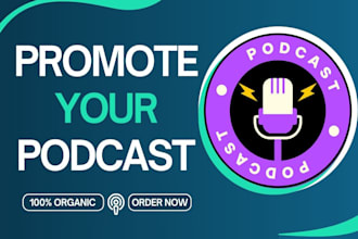 organic advertise your podcast to increase downloads