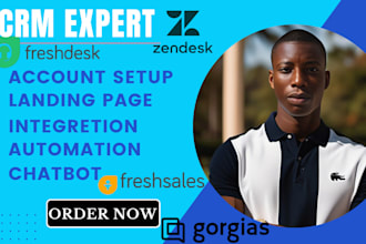 set up zendesk freshdesk gorgias CRM integration and chatbot freshsales hubspot