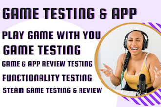 play game and review game or app switch and test your game give a review