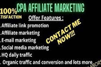 do CPA marketing, affiliate link promotion to get traffic, clicks, sign up,leads
