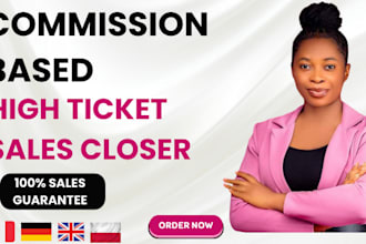 do USA commission based sales closer, sales representative, high ticket sales