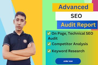 do advanced SEO audit report, website analysis and technical fixes