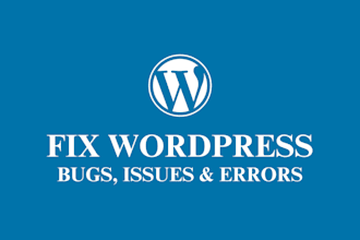 fix wordpress issues, bugs and critical errors