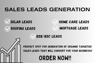 generate solar leads roofing leads home care leads mortgage lead that converts