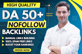 create high authority da 50 to 90 nofollow SEO backlinks