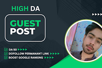 do guest post, high da guest post and dofollow guest posting