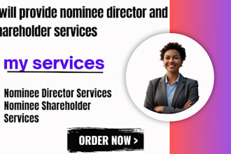 provide nominee director and shareholder services