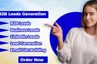 do b2b lead generation, and make  email address list building