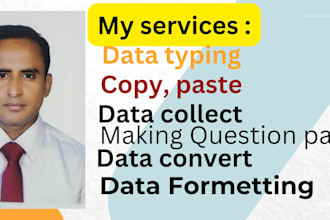 do data typing, making question paper, copy paste