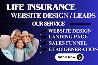 design life insurance website life insurance landing page life insurance leads