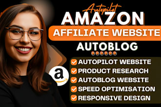create autopilot affiliate website, amazon affiliate website, autoblog website