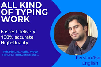 accurate fast typing job within 24 hours, your typist, english and persian farsi