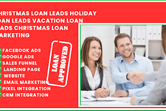 generate christmas loan leads vacation loan leads holiday loan lead generation