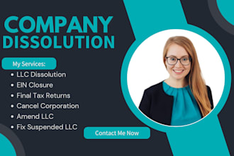 dissolve llc, s corp, c corp, ein, ownership change, boi report, tax return
