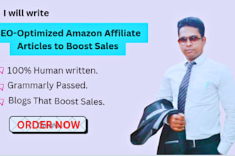write SEO optimized amazon affiliate articles to boost sales