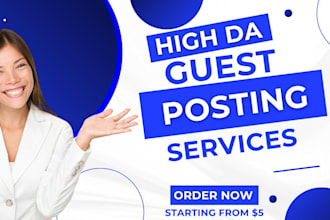 write high da guest post backlinks with seo quality services