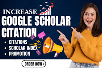 increase your google scholar citation and increase scholar index