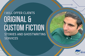 write original stories and be your fiction ghostwriter