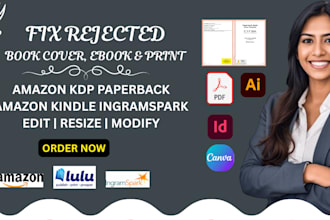 upload, fix, edit, resize, rejected book cover, KDP, amazon, lulu, ingramspark