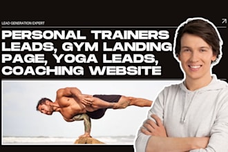generate personal trainers leads, gym landing page, yoga leads, coaching website