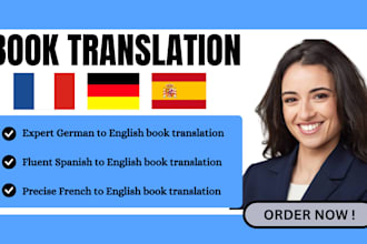 do book translations from german, french and spanish into polished UK US english
