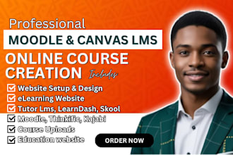 design and set up your canvas or moodle lms online course creation, website