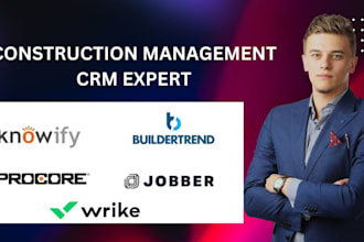 setup buildertrend, procore, fieldwire ,knowify jobber, wrike, construction