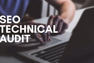 perform a technical SEO audit on your website to improve traffic and rank