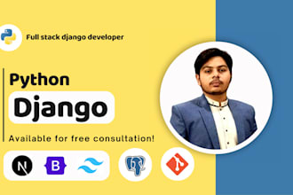 be your python django developer for full stack website or web application