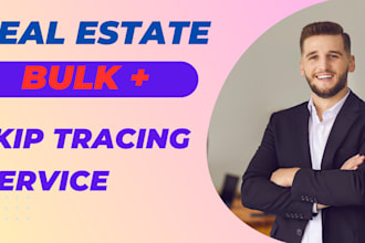 bulk skip tracing service for real estate
