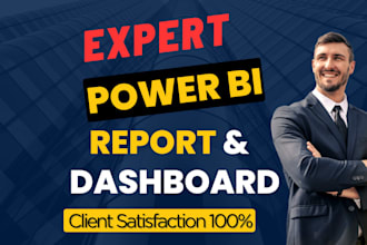 create custom power bi report, dashboard creation and data analyst