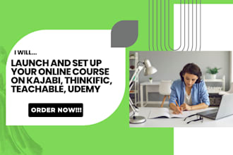launch and set up your online course on kajabi, thinkific, teachable, udemy