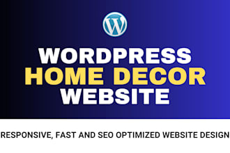 create custom ecommerce wordpress furniture website, design home decor website